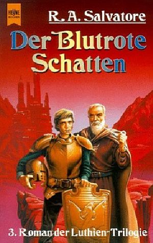 [Luthien Trilogie 03] • Der blutrote Schatten